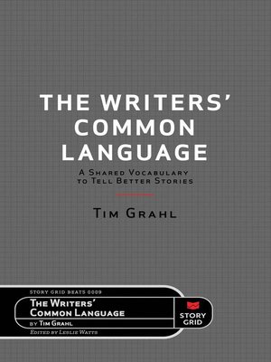 cover image of The Writers' Common Language